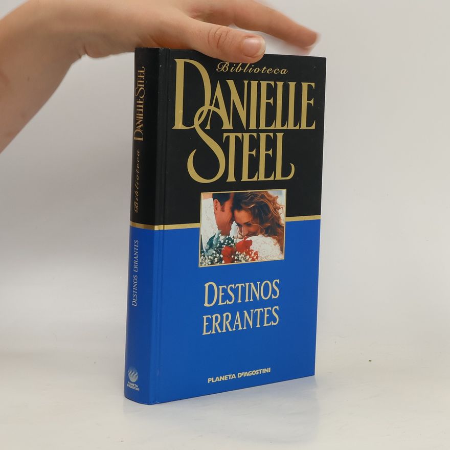 Danielle Steel Destinos errantes