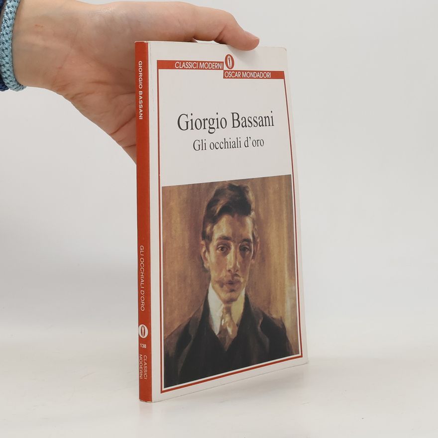 Giorgio Bassani Gli occhiali d'oro