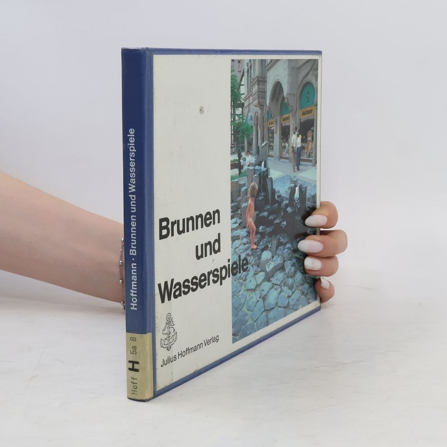 Gretl Hoffmann Brunnen und Wasserspiele