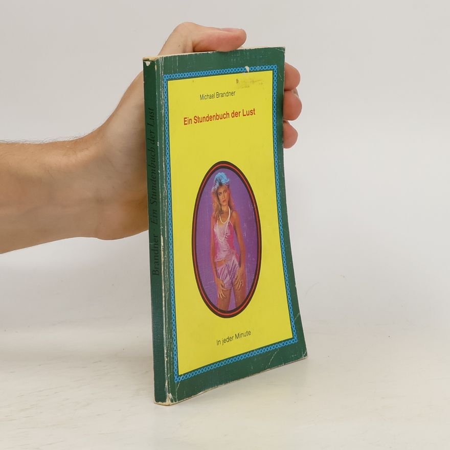 Michael Brandner Ein Stundenbuch der Lust