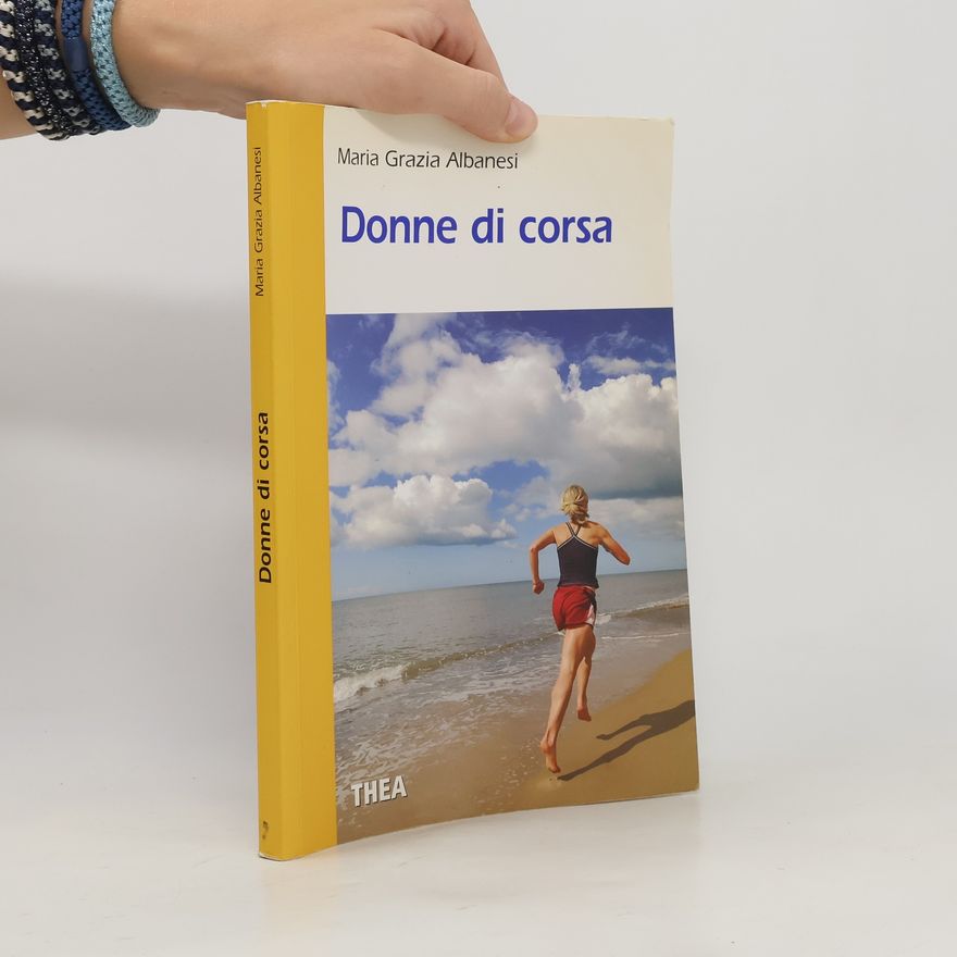 Maria Grazia Albanesi Donne di corsa