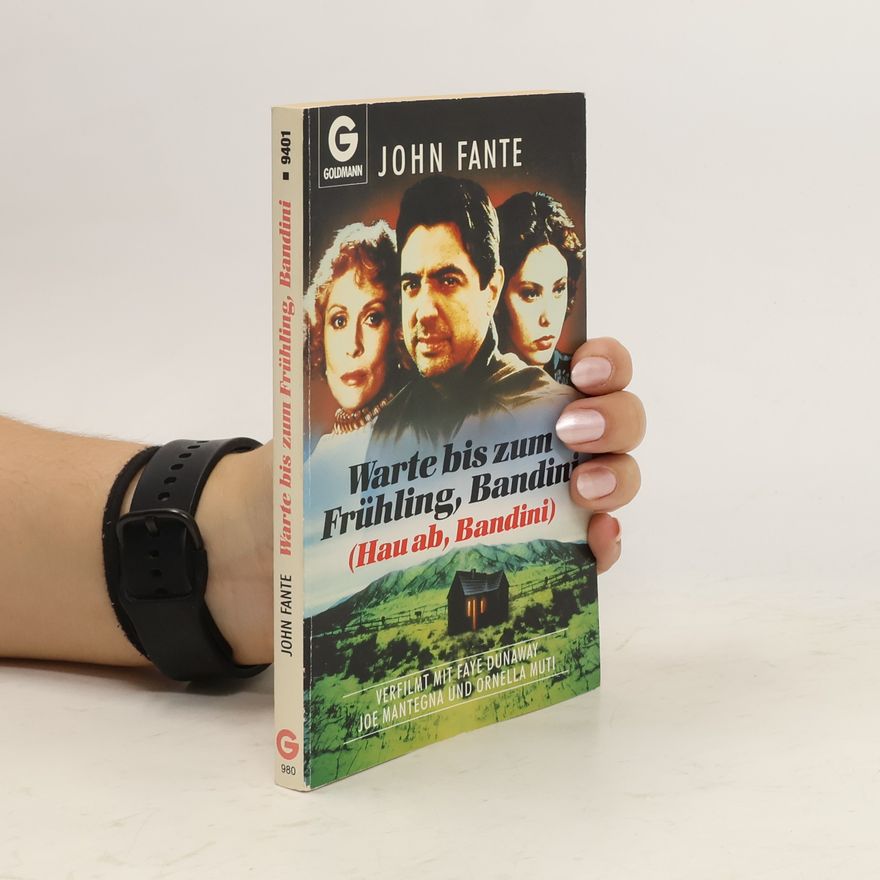 John Fante Warte bis zum Frühling, Bandini