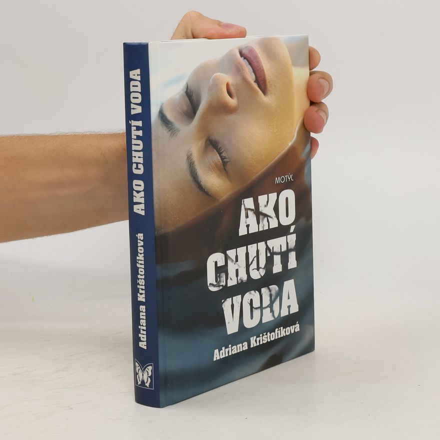 Krištofíková Adriana Ako chutí voda