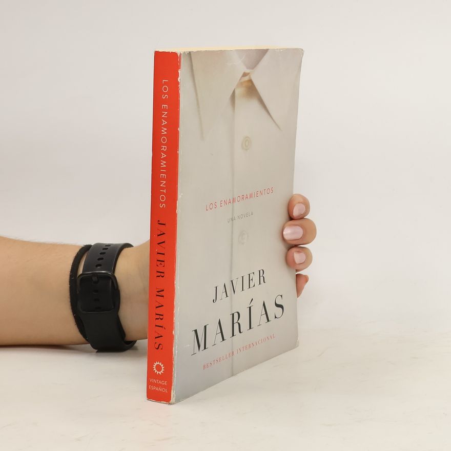 Javier Marías Los Enamoramientos / The Infatuations