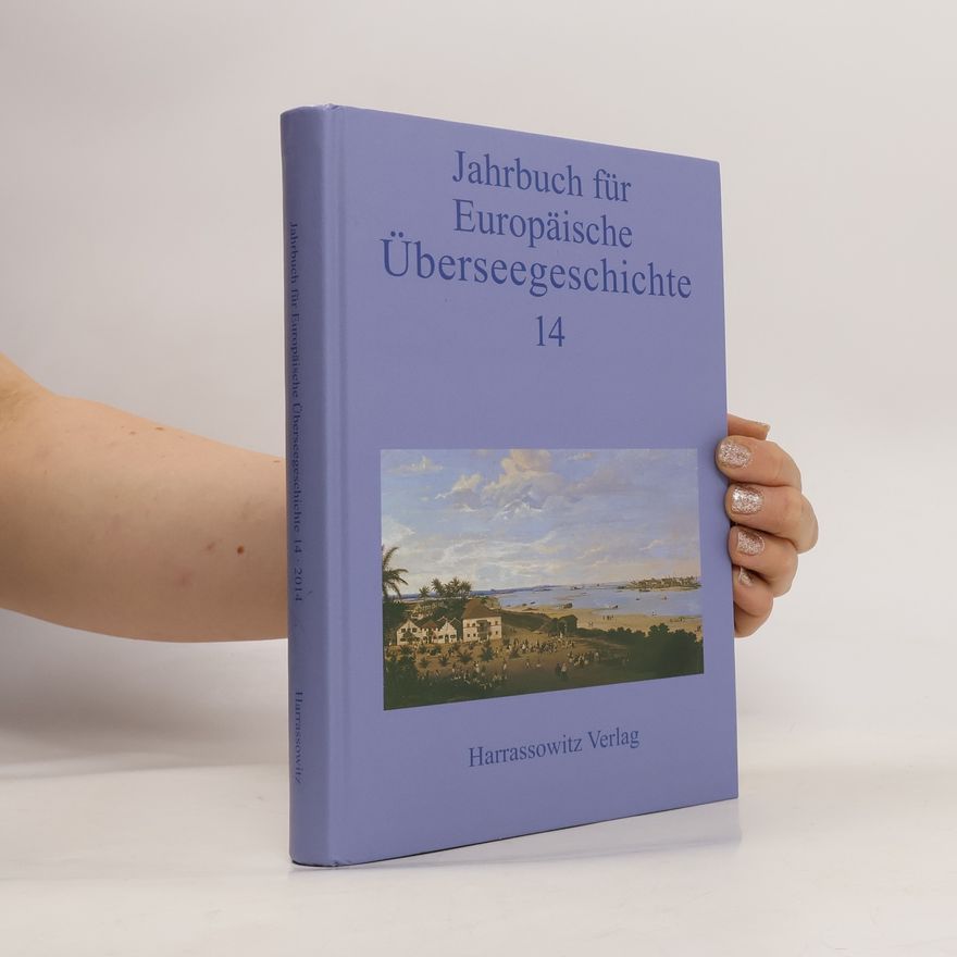 AA.VV. Jahrbuch für Europäische Überseegeschichte 14