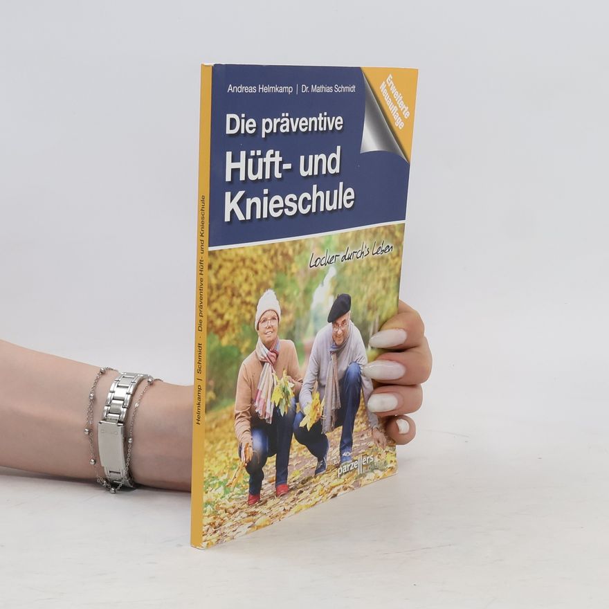 Andreas Helmkamp Die MHL-Hüft- und Knieschule