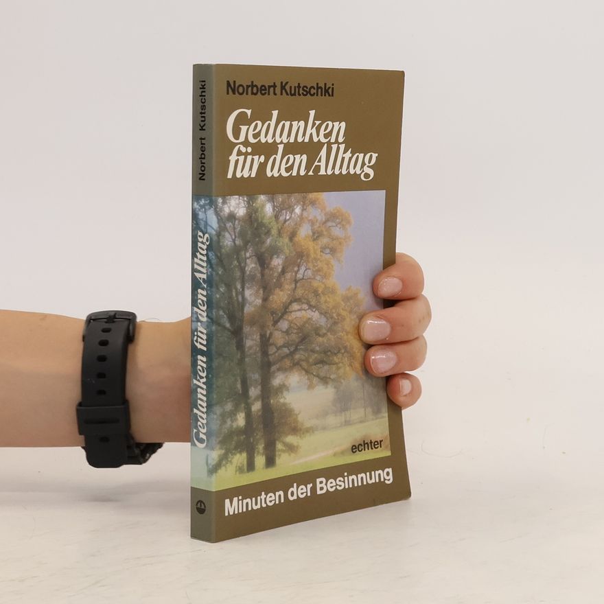 Autorenkollektiv Gedanken für den Alltag
