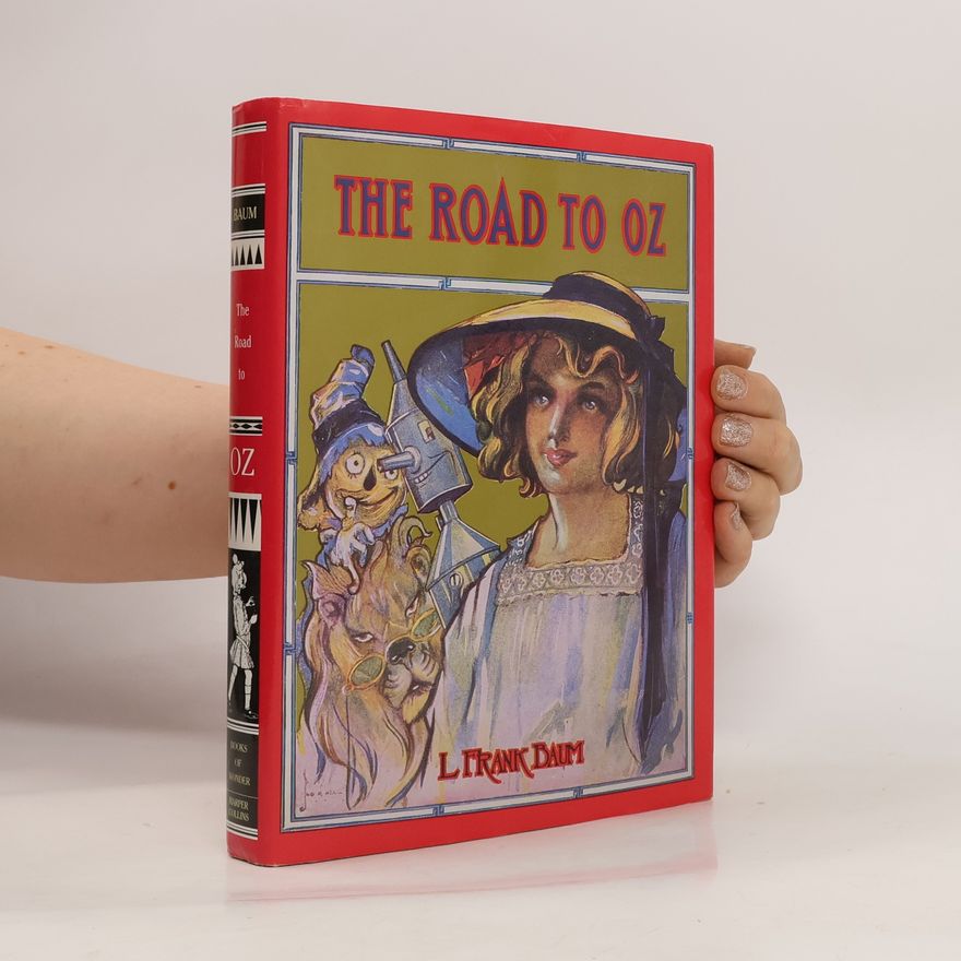 L. Frank Baum The Road to Oz