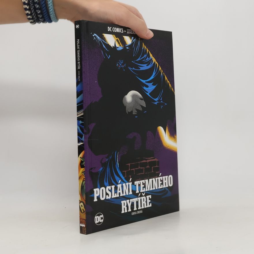 Autorenkollektiv Poslání temného rytíře. Kniha druhá