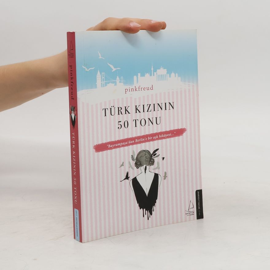 Auteurscollectief Türk Kizinin 50 Tonu