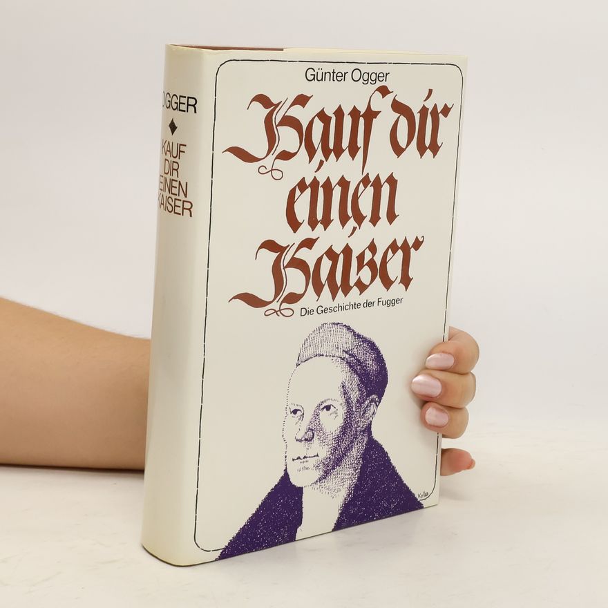 Günter Ogger Kauf dir einen Kaiser