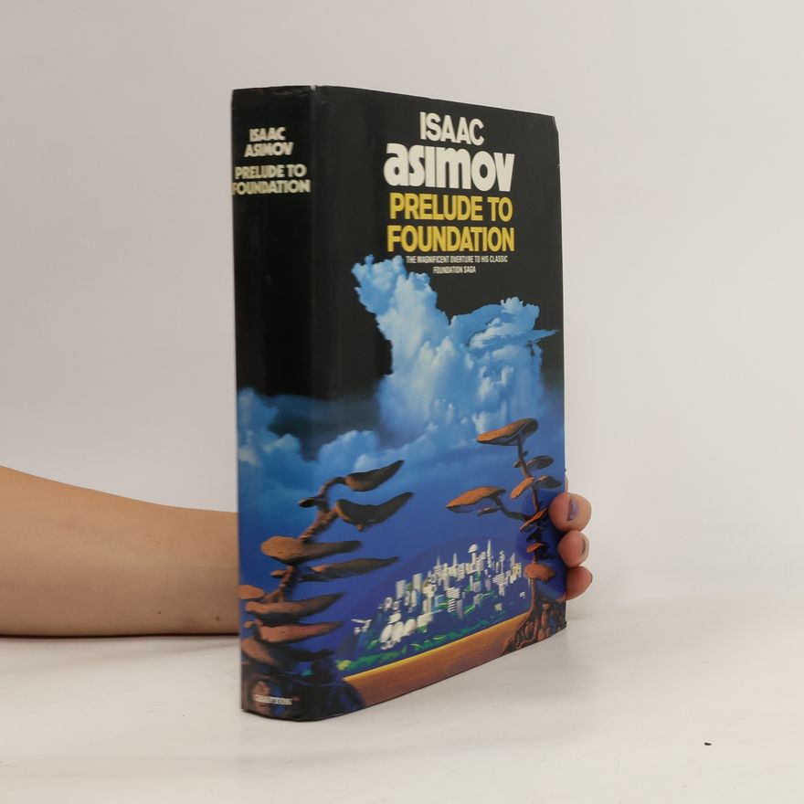 Isaac Asimov Prelude to Foundation