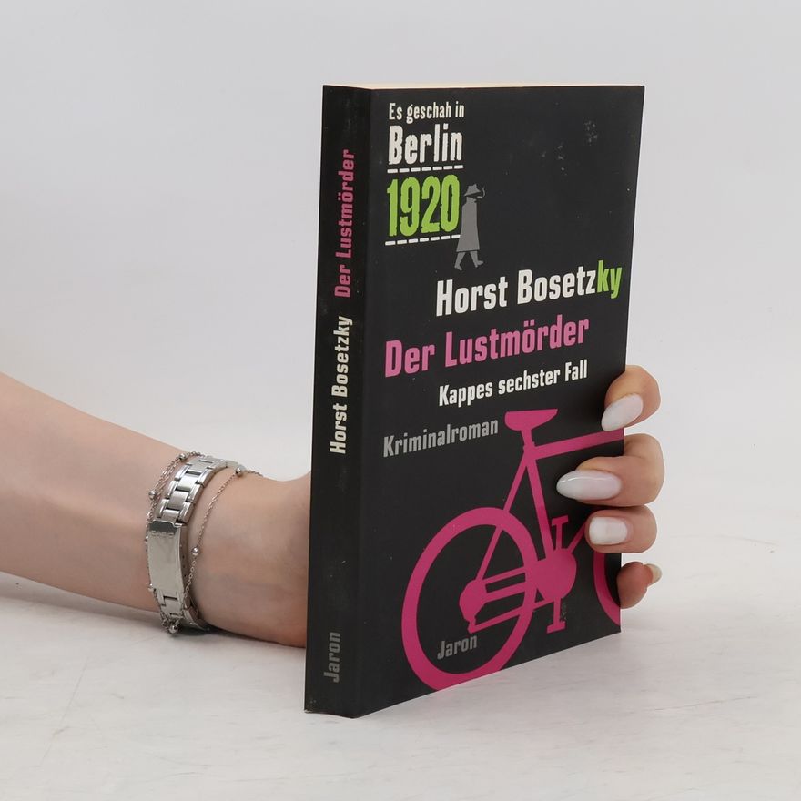 Horst Bosetzky Der Lustmörder