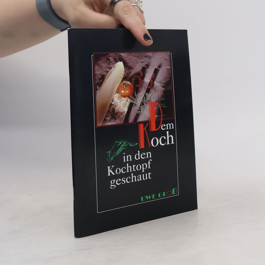 Autorenkollektiv Dem Koch in den Kochtopf geschaut