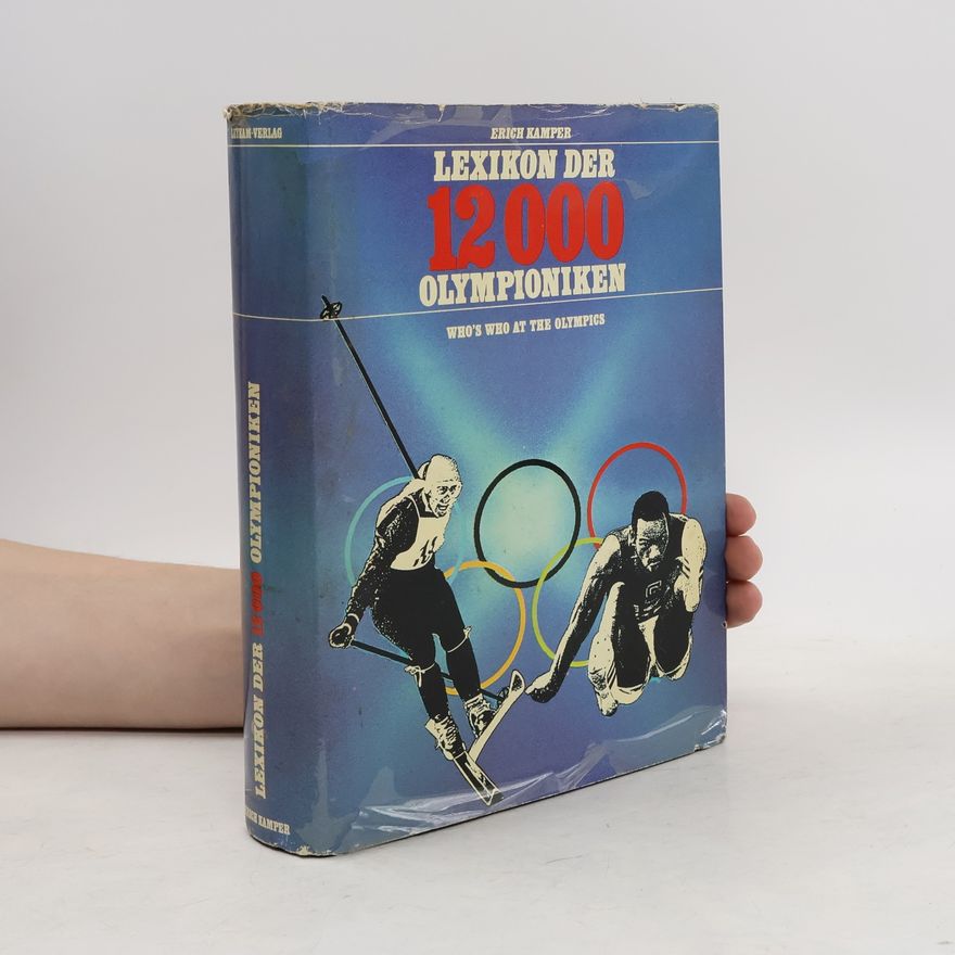 Erich Kamper Lexikon der 12000 Olympioniken