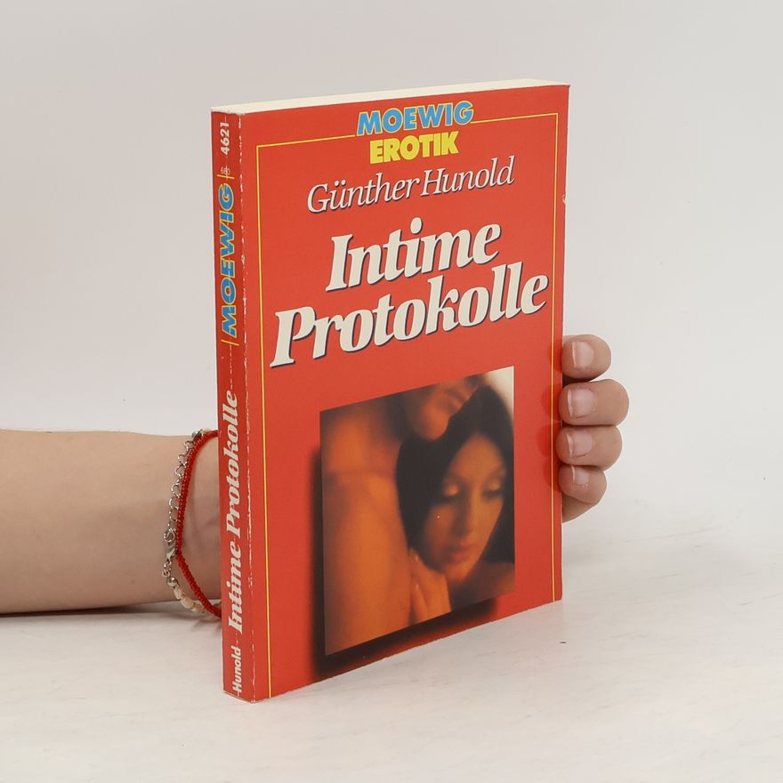 Günther Hunold Intime Protokolle