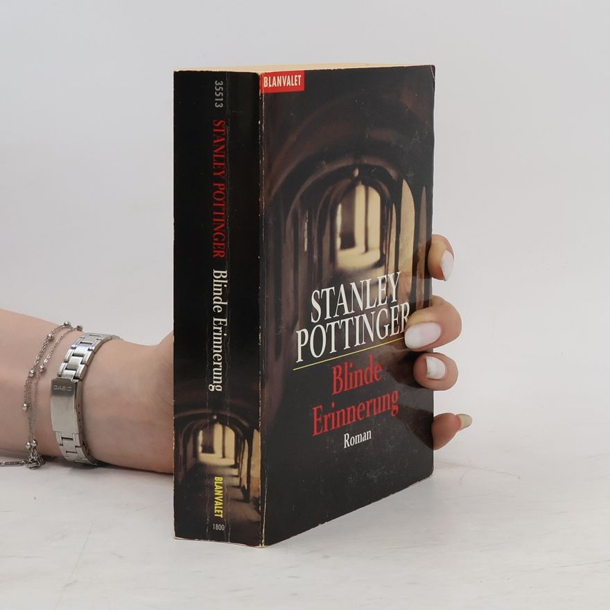 Pottinger Stanley Blinde Erinnerung