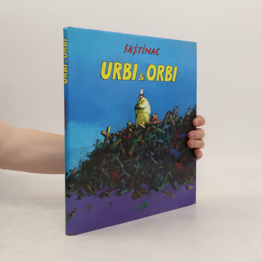 Borislav Sajtinac Urbi & orbi