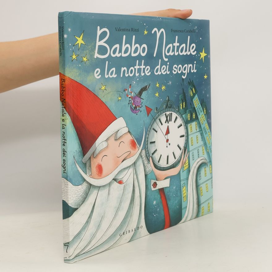 Valentina Rizzi Babbo Natale e la notte dei sogni