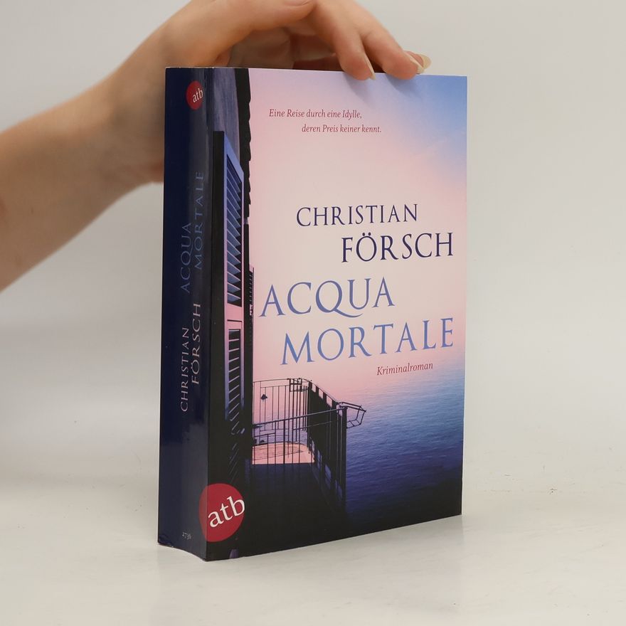 Christian Försch Acqua Mortale