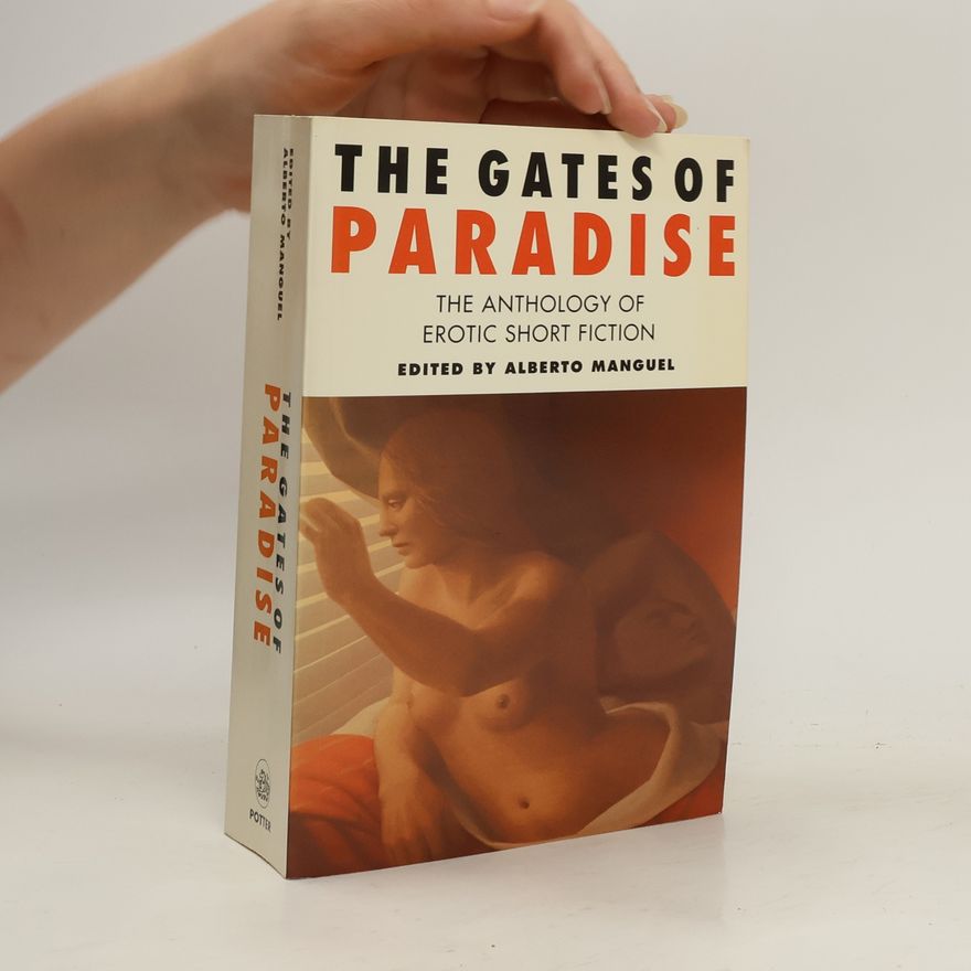Alberto Manguel The Gates of Paradise