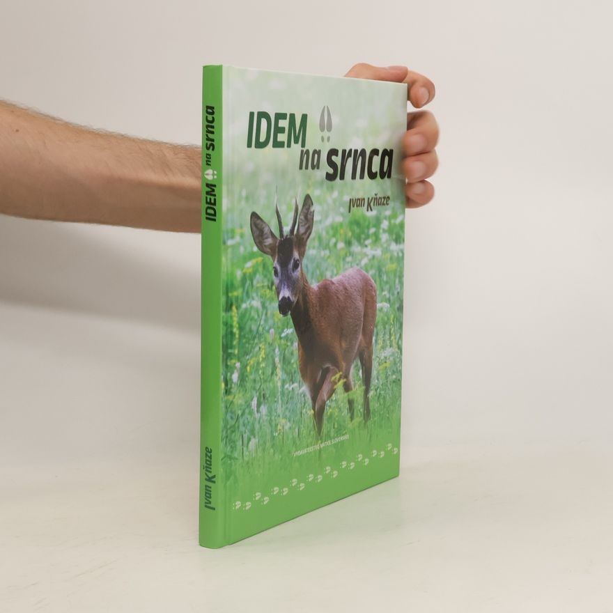 Ivan Kňaze Idem na srnca