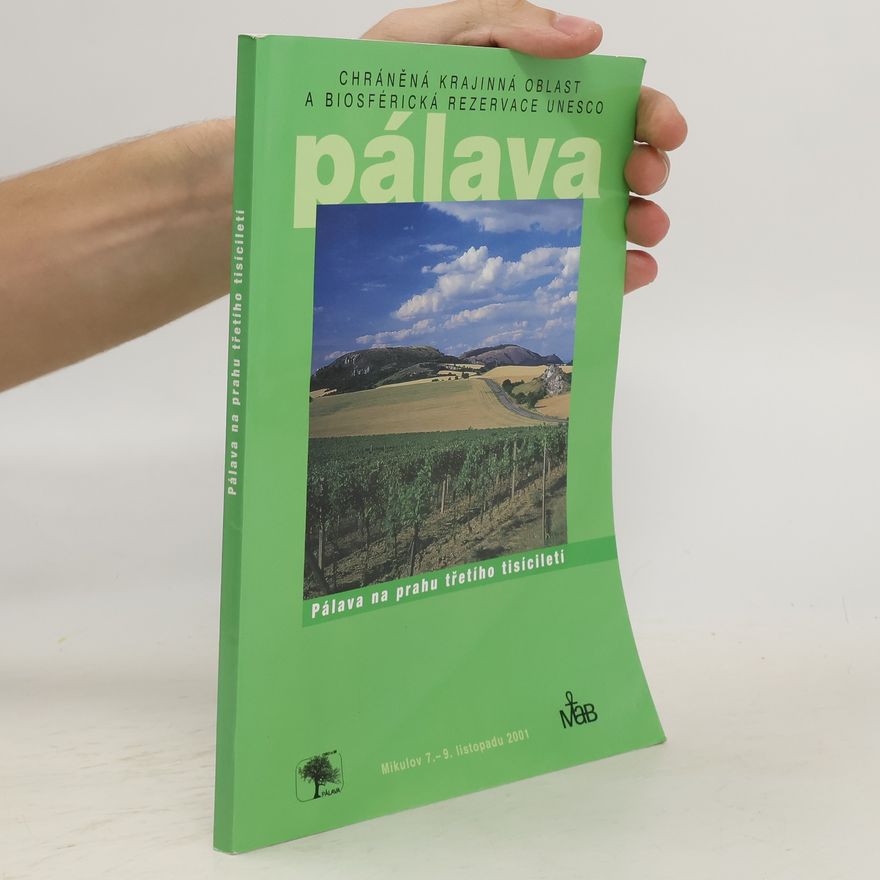 Collectif d'auteurs Pálava na prahu třetího tisíciletí