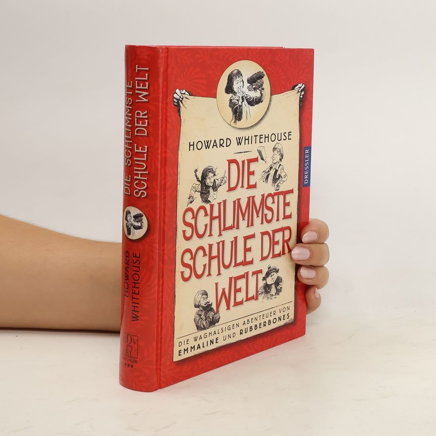 Howard Whitehouse Die schlimmste Schule der Welt