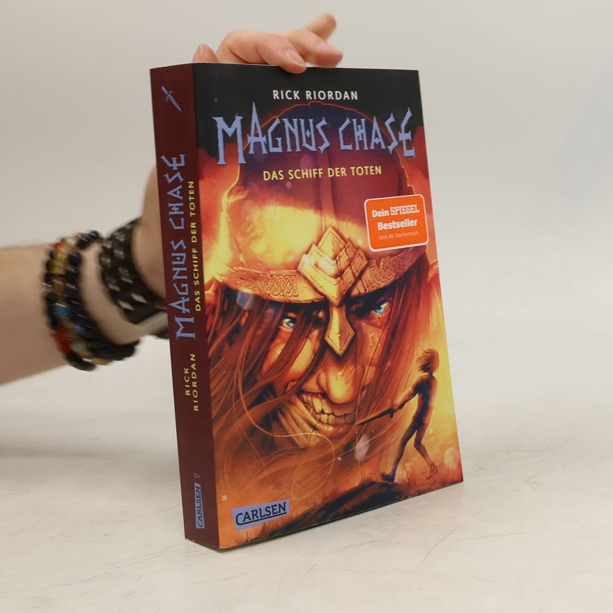 Rick Riordan Magnus Chase 3: Das Schiff der Toten