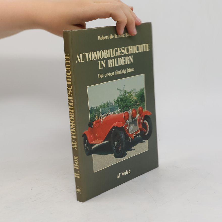 Rob De La Rive Box Automobilgeschichte in Bildern