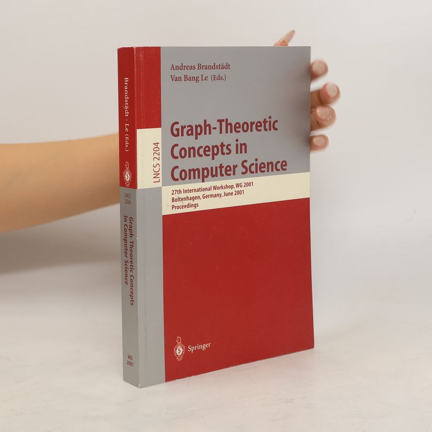 Andreas Brandstädt Graph theoretic concepts in computer science