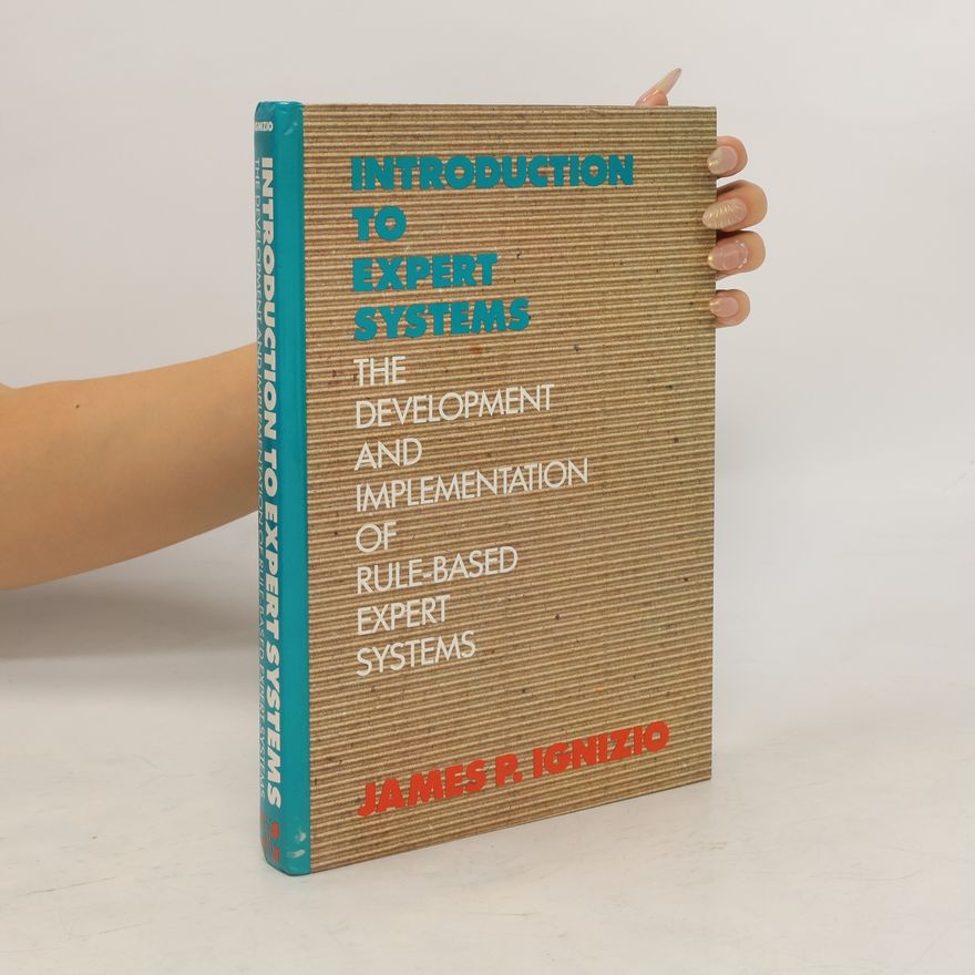 James P. Ignizio Introduction to Expert Systems