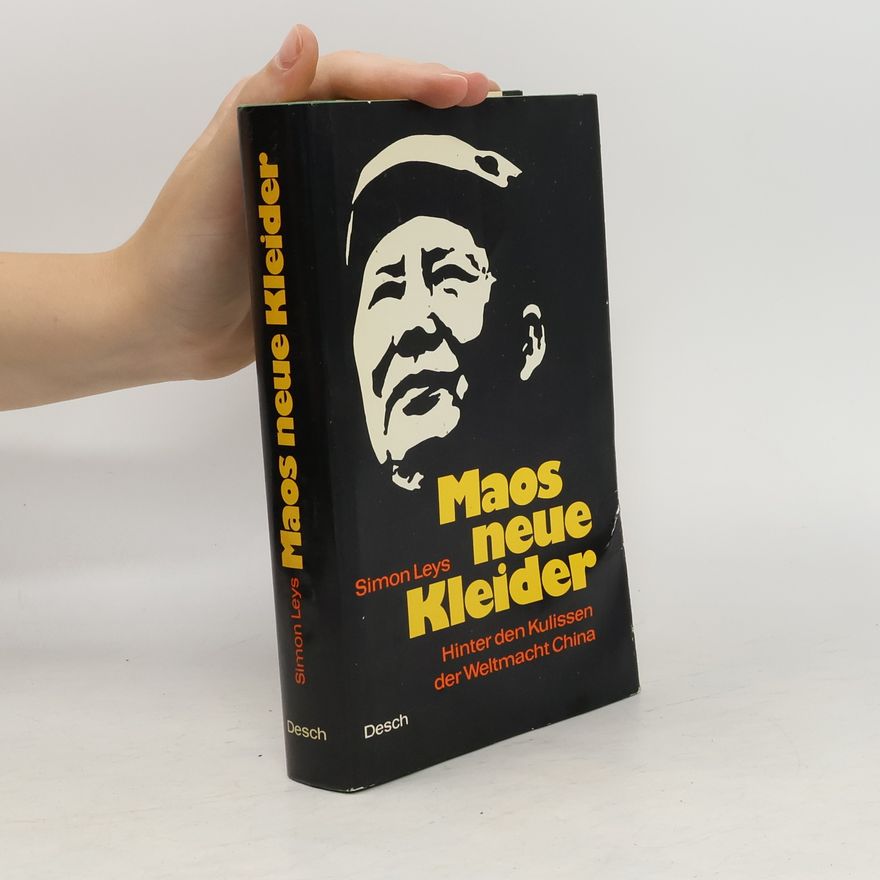 Simon Leys Maos neue Kleider