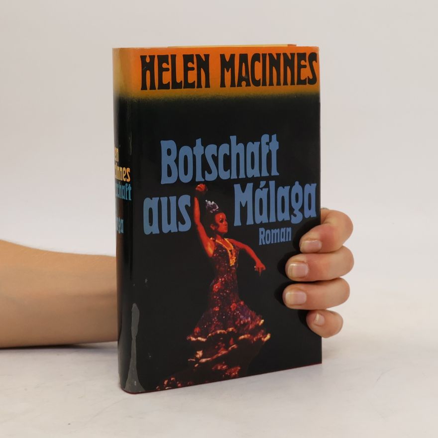 Helen MacInnes Botschaft aus Málaga