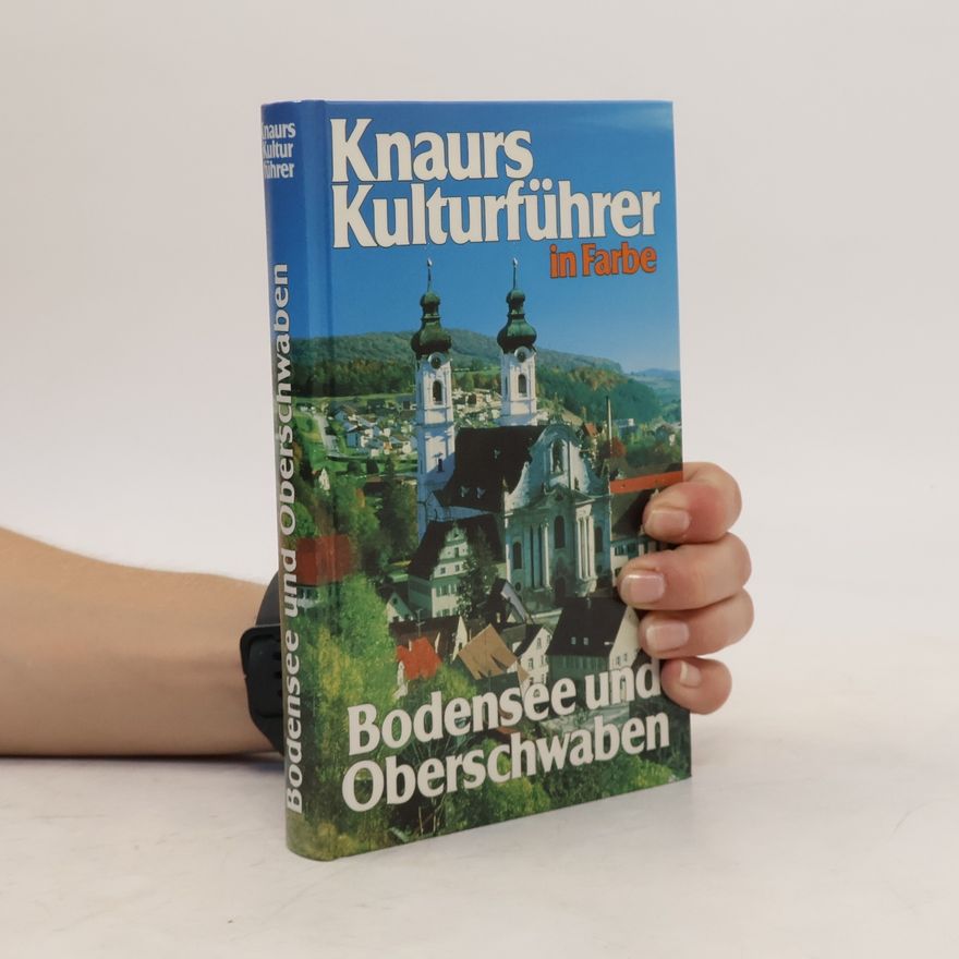 Autorenkollektiv Knaurs Kulturführer in Farbe Bodensee und Oberschwaben