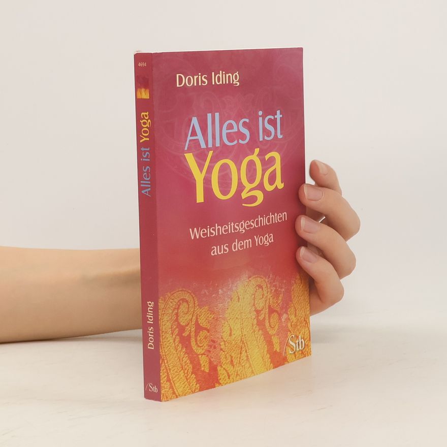 Doris Iding Alles ist Yoga