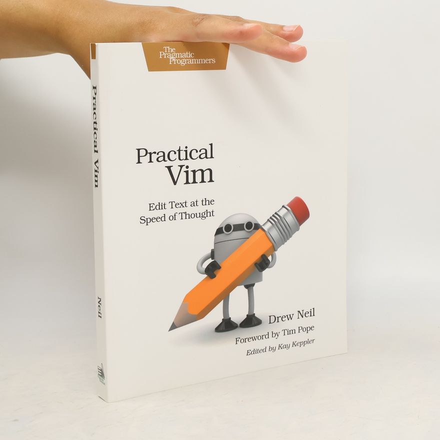 Drew Neil Practical Vim