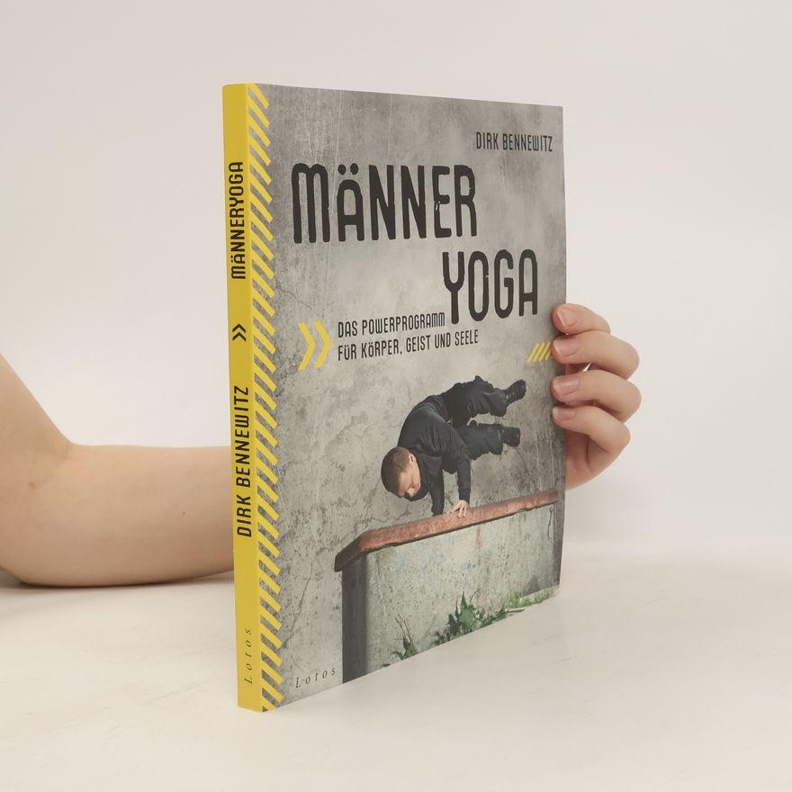 Dirk Bennewitz Männeryoga