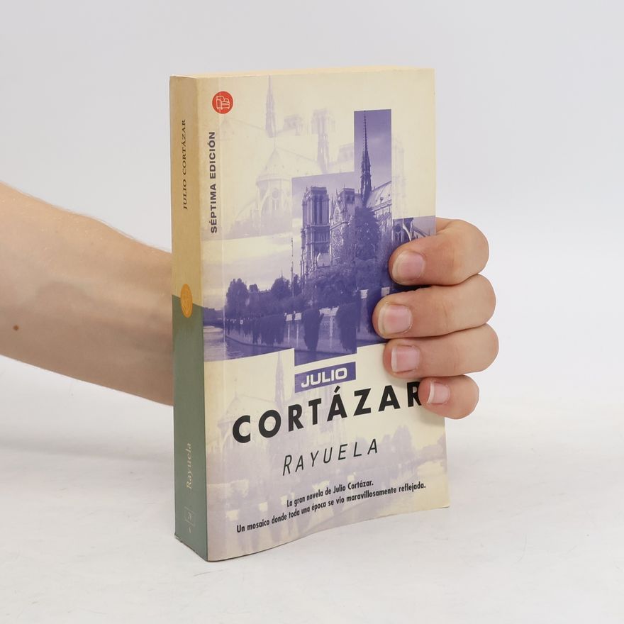 Julio Cortázar Rayuela