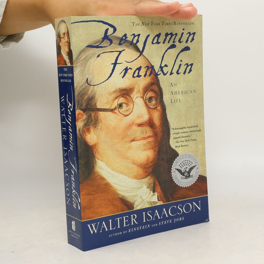 Walter Isaacson Benjamin Franklin
