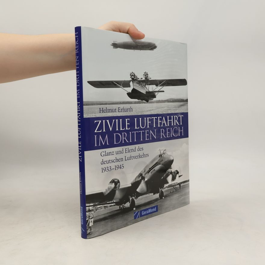 Helmut Erfurth Zivile Luftfahrt im Dritten Reich