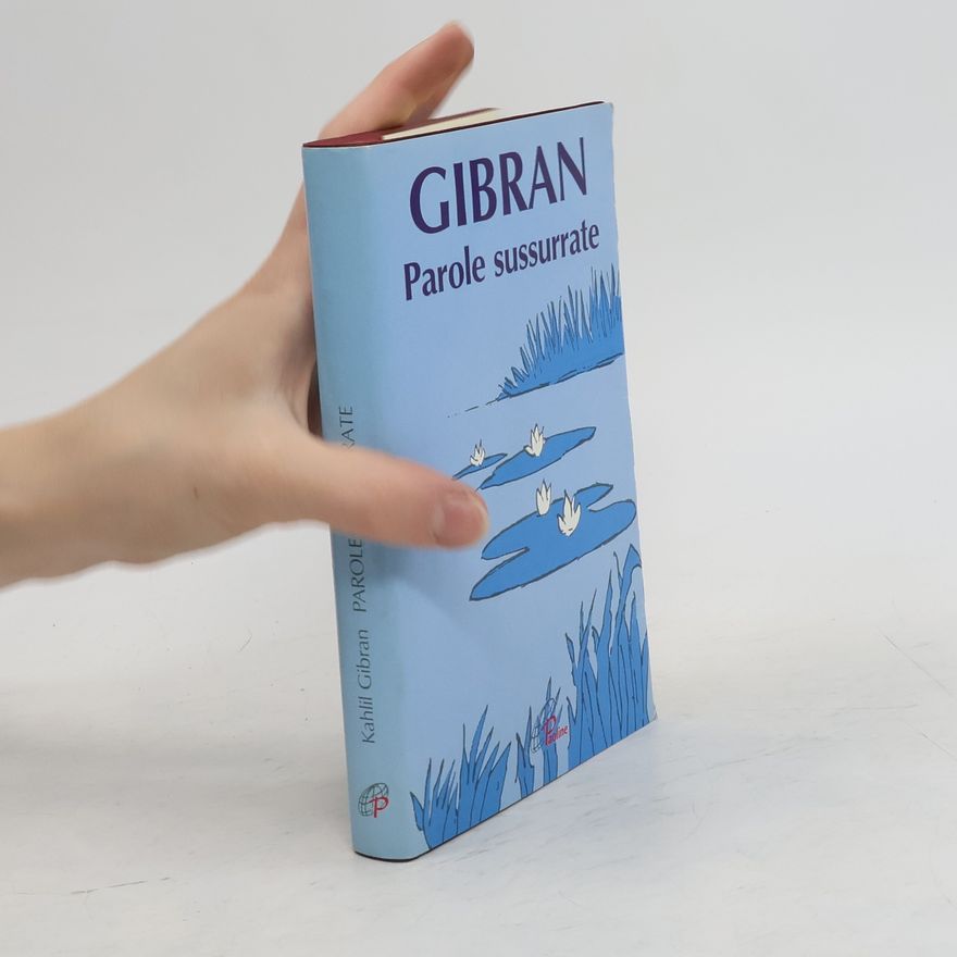 H̱alīl Ǧibrān Parole sussurrate