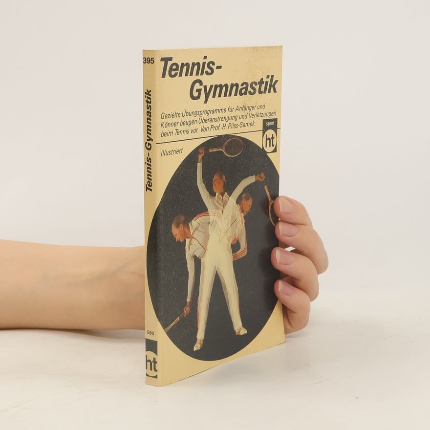 Hannelore PilssSamek Tennis-Gymnastik