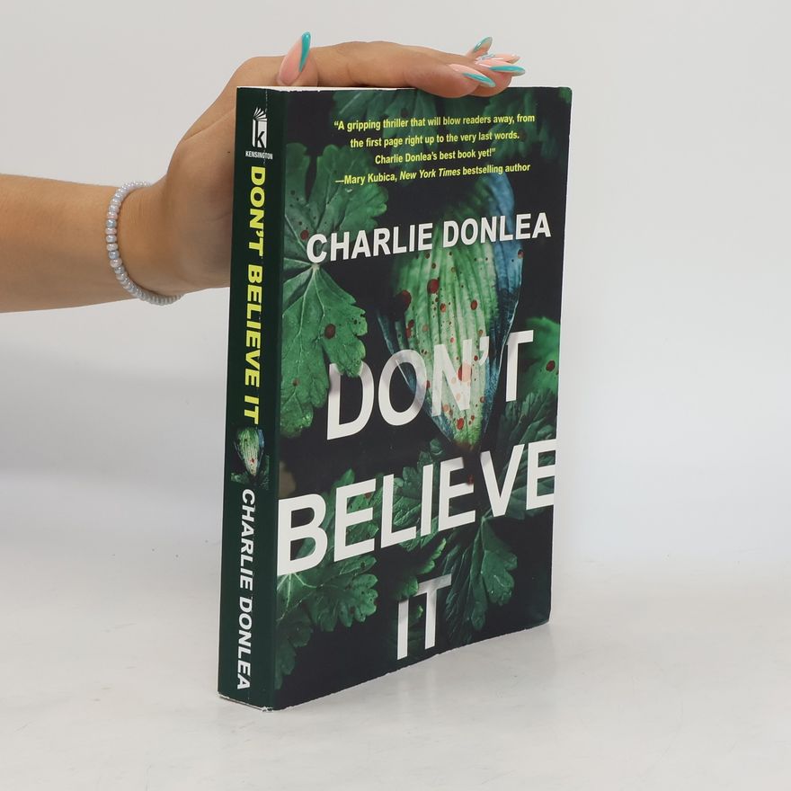 Charlie Donlea Don't Believe It