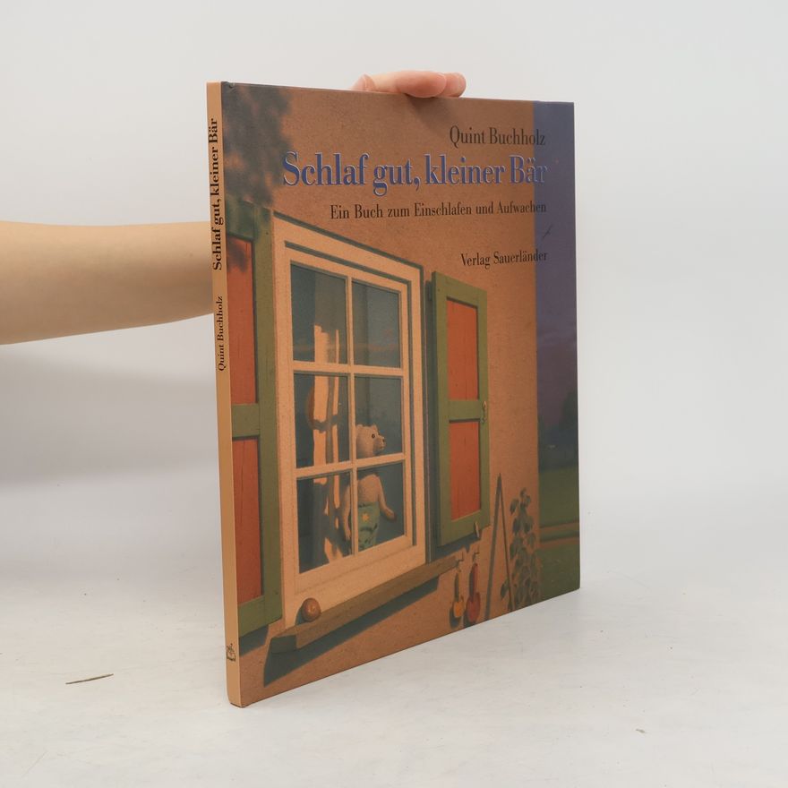 Quint Buchholz Schlaf gut, kleiner Bär
