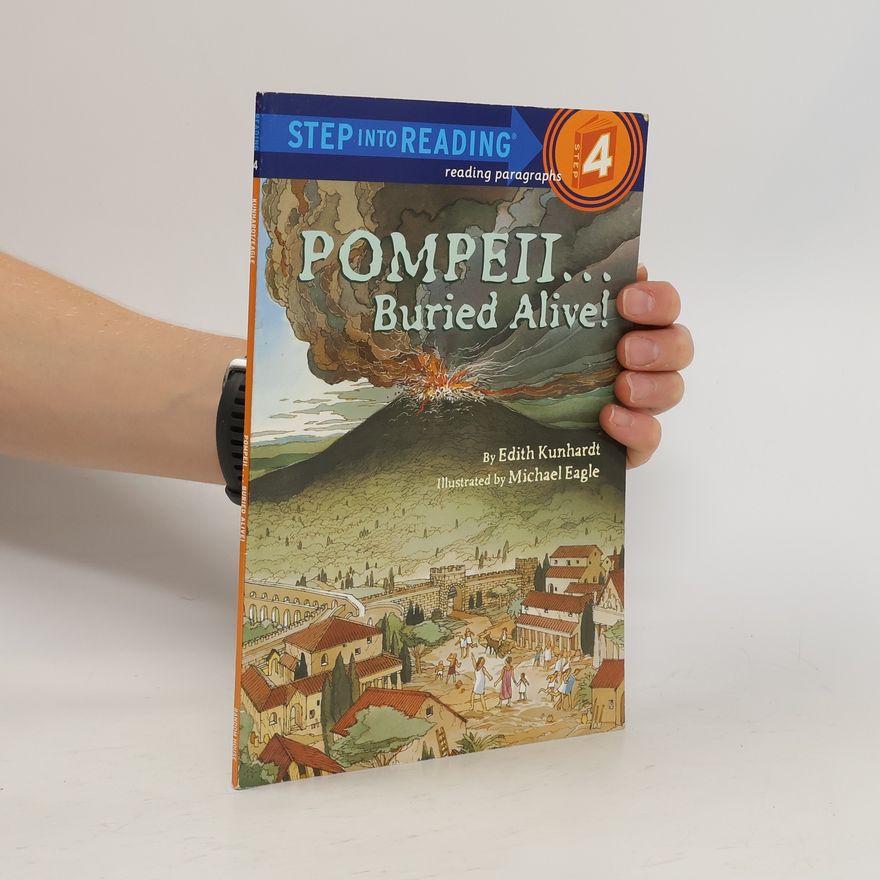 Edith Kunhardt Pompeii...Buried Alive