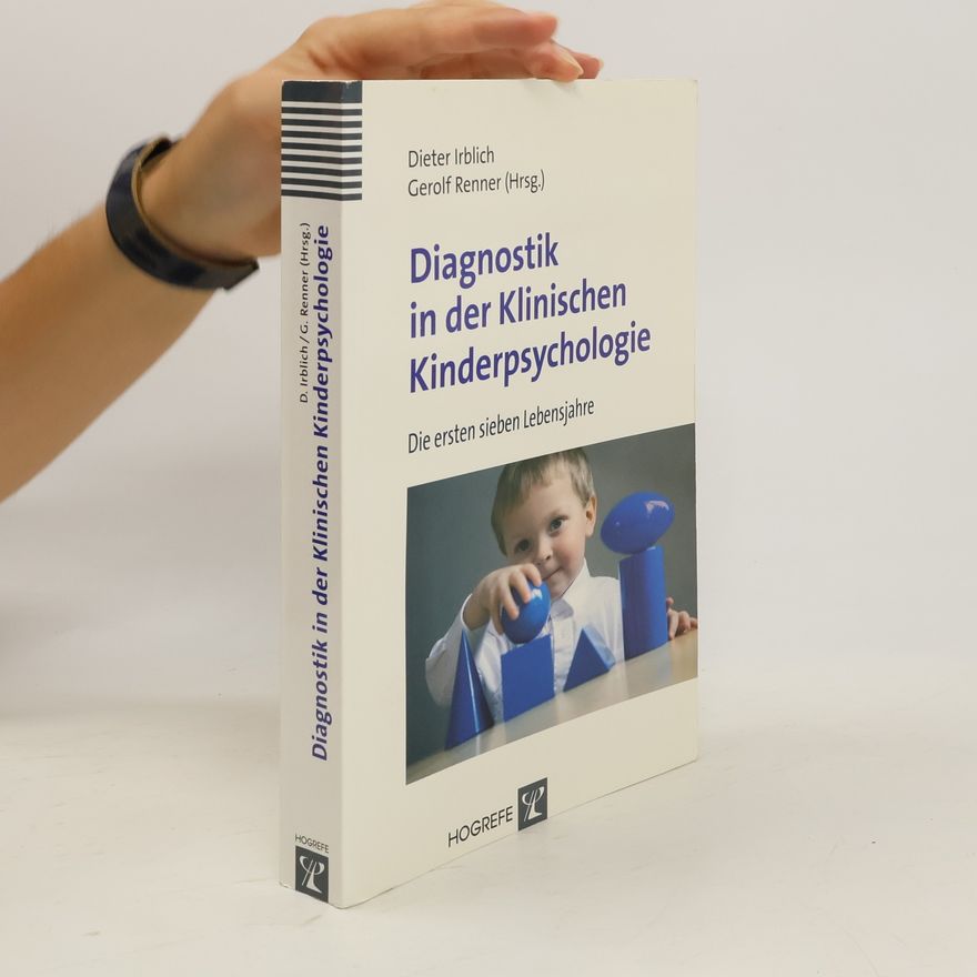 Dieter Irblich Diagnostik in der klinischen Kinderpsychologie
