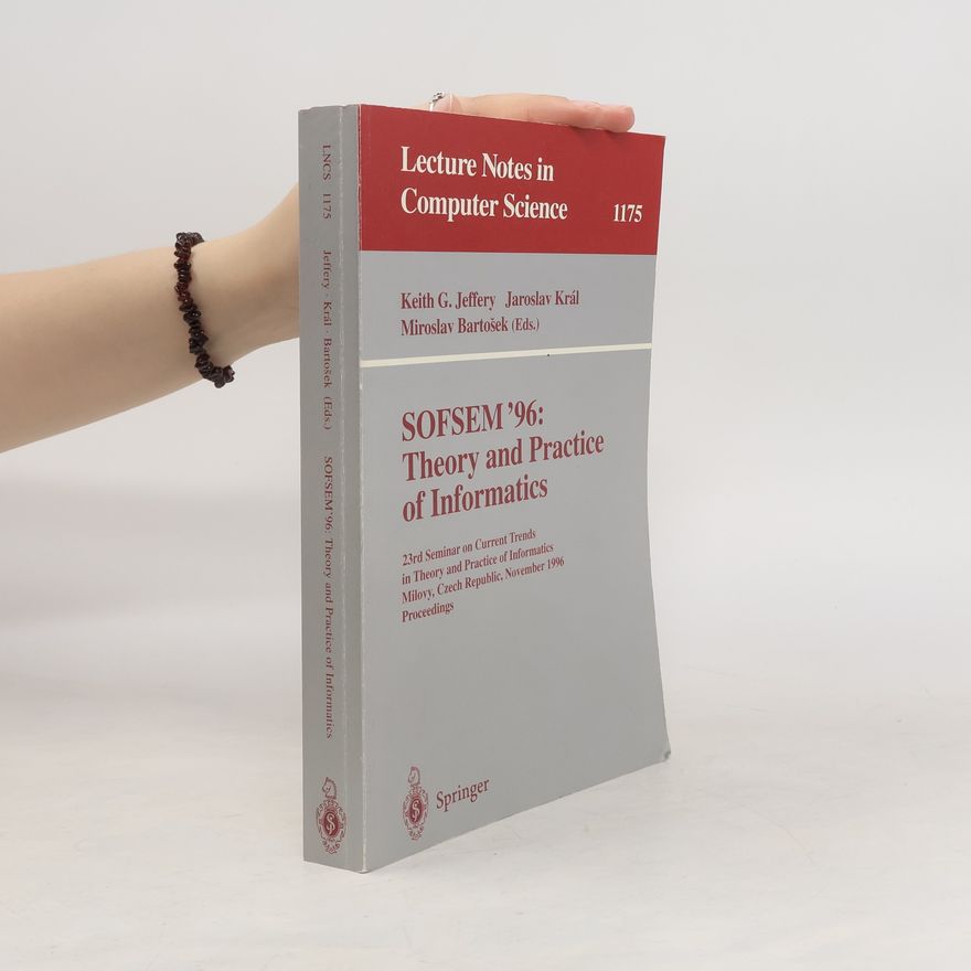 Keith G. Jeffery Theory and practice of informatics ; proceedings