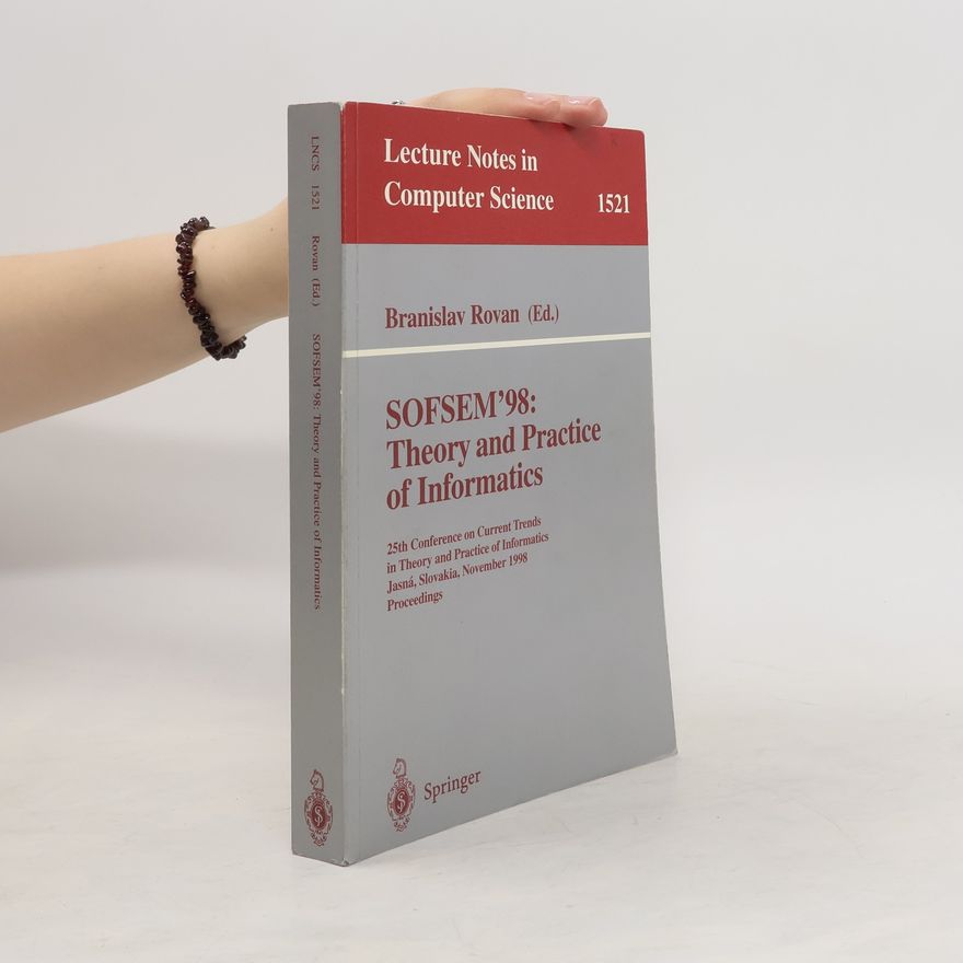 Branislav Rovan Theory and practice of informatics