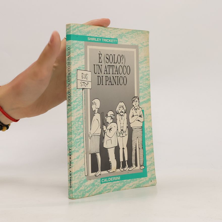 Shirley Trickett È (solo?) un attacco di panico